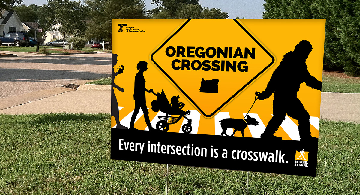 Oregon Department of Transportation’s “Oregonians Crossing” campaign